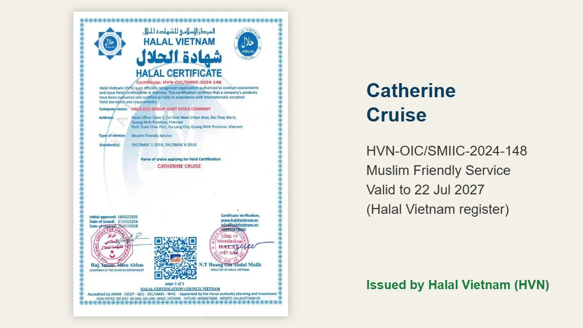 Muslim Friendly Service certificate HVN-OIC/SMIIC-2024-148 of Catherine Cruise, Halong Bay